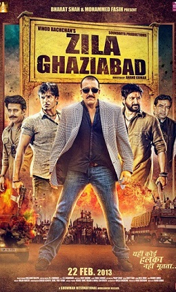 Zila Ghaziabad (2013) Full Movie Watch Online HD Download