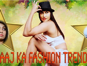 Aaj Ka Fashion Trend (2014) Full Movie Watch Online HD Download