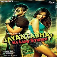 jayantabhai ki luv story movie
