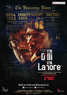 Kya Dilli Kya Lahore (2014) Full Movie Watch Online HD Free Download