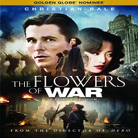 The Flowers Of War (2011) Full Movie Watch Online DVD Download