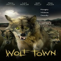 Wolf Town (2011) Hindi Dubbed Watch Full Movie