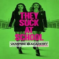Vampire Academy Full Movie
