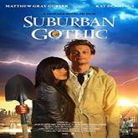 Suburban Gothic (2014) Watch Full Movie Online DVD Free Download