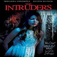 The Intruders (2015) Watch Full Movie Online DVD Free Download