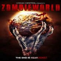 Zombieworld (2015) Watch Full Movie Online DVD Free Download