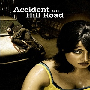 Accident on Hill Road (2010) Watch Full Movie Online DVD Free Download