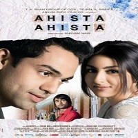 Ahista Ahista (2006) Watch Full Movie Online DVD Print Free Download