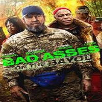 Bad Ass 3: Bad Asses on the Bayou (2015) English Watch Full Movie Online Download