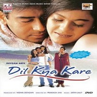 dil kya kare full movie
