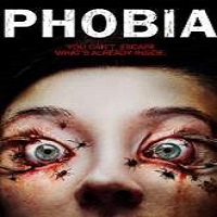 Phobia (2014) Watch Full Movie Online DVD Free Download