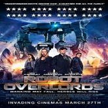 Robot Overlords (2014) Watch Full Movie Online Free Download