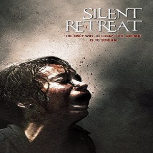 Silent Retreat (2013) Watch Full Movie Online DVD Free Download