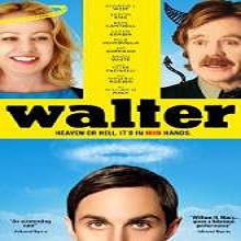 Walter (2015) Watch Full Movie Online DVD Print Free Download