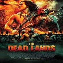 The Dead Lands (2014) Watch Full Movie Online DVD Free Download