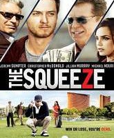 The Squeeze Full Movie