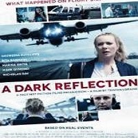 A Dark Reflection Full Movie