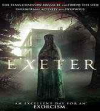 Exeter (2015) Watch Full Movie Online DVD Print Free Download