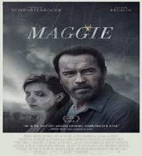 Maggie (2015) Watch Full Movie Online DVD Free Download