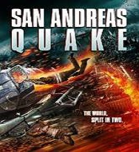 San Andreas Quake (2015) Watch Full Movie Online DVD Free Download