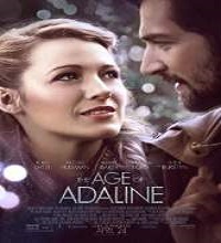 The Age of Adaline (2015) English Watch Full Movie Online DVD Free Download