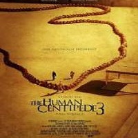 The Human Centipede 3 Full Movie