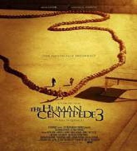 The Human Centipede 3 (2015) Watch Full Movie Online DVD Free Download