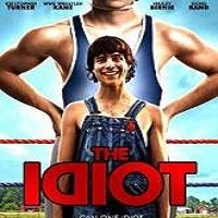 The Idiot Full Movie