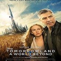 Tomorrowland Full Movie