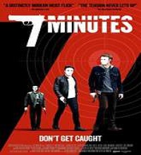 7 Minutes (2015) Watch Full Movie Online DVD Print Free Download