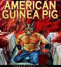 American Guinea Pig (2014) Full Movie Watch Online Free Download