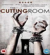 The Cutting Room (2015) Watch Full Movie Online DVD Free Download