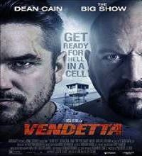 Vendetta (2015) Watch Full Movie Online DVD Print Free Download