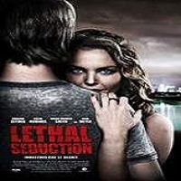 Lethal Seduction (2015) Full Movie Watch Online HD Print Free Download