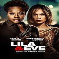 Lila & Eve (2015) Full Movie Watch Online HD Print Free Download