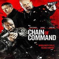 Chain of Command (2015) Full Movie Watch Online HD Print Free Download