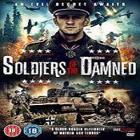Soldiers of the Damned 2015 Full Movie