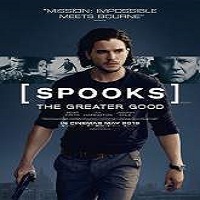 Spooks: The Greater Good (2015) Full Movie Watch Online HD Free Download