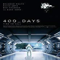 400 Days (2015) Full Movie Watch Online HD Print Free Download