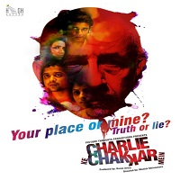Charlie Kay Chakkar Mein (2015) Full Movie Watch Online HD Print Download