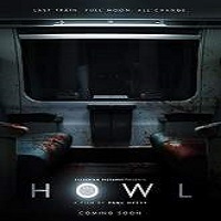 Howl (2015) Full Movie Watch Online HD Print Quality Free Download