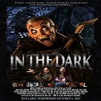 In the Dark 2015 Full Movie