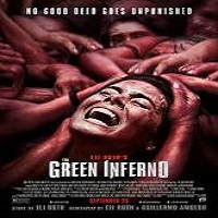 The Green Inferno (2015) Full Movie Watch Online HD Print Free Download