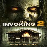 The Invoking 2 (2015) Full Movie Watch Online HD Print Free Download