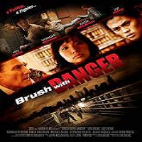 Brush with Danger (2015) Full Movie Watch Online HD Print Free Download