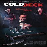 Cold Deck (2015) Full Movie Watch Online HD Print Free Download