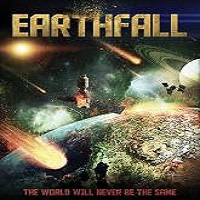 Earthfall (2015) Full Movie Watch Online HD Print Quality Free Download