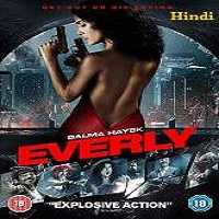 Everly (2014) Hindi Dubbed Full Movie Watch Online HD Print Free