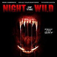 Night of the Wild 2015 Full Movie