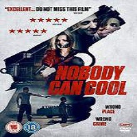 Nobody Can Cool (2015) Full Movie Watch Online HD Print Free Download